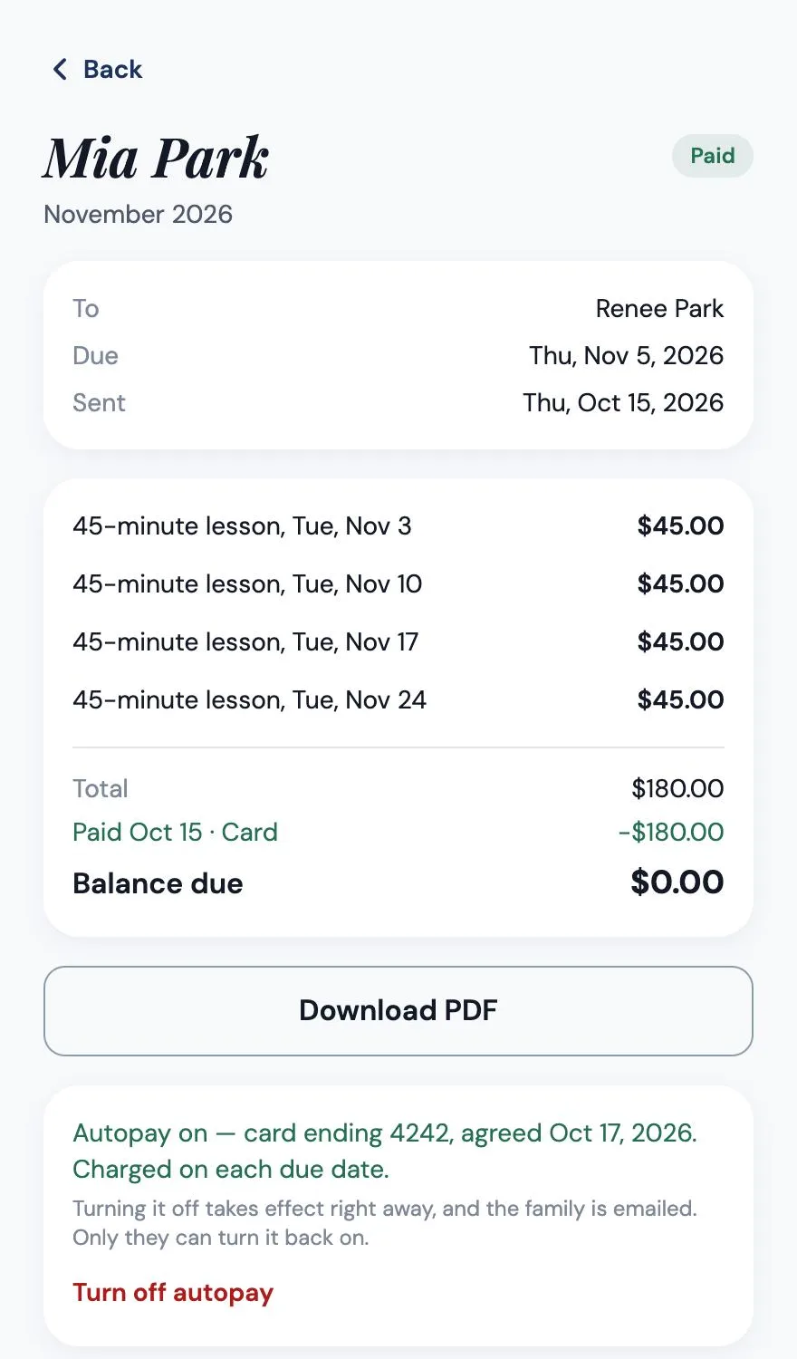 An invoice as the teacher sees it: four 45-minute lessons in November, paid by card, a balance of zero, a Download PDF button, and a note that autopay is on with a card ending 4242.